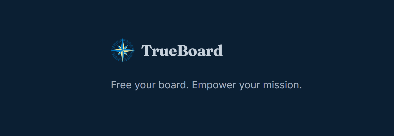 The TrueBoard logo with the tagline: Free your board. Empower your mission.